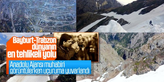 AA muhabiri görev başında uçuruma yuvarlandı