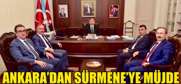 Ankara'dan Sürmene'ye Müjde