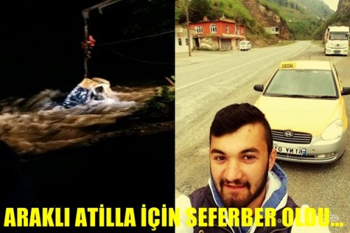 Araklı Atilla için seferber oldu. 2 gün sonra acı haber geldi...