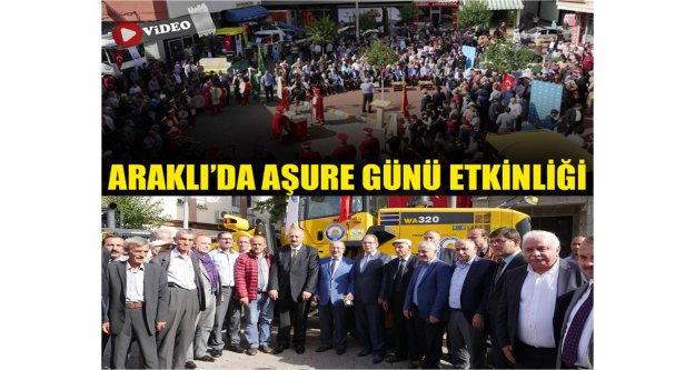 Araklı'da Aşure Günü Etkinliği...