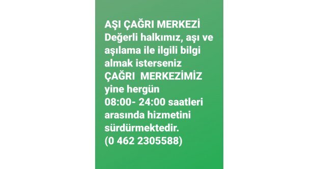 AŞI ÇAĞRI MERKEZİ HİZMETİNİZDE...