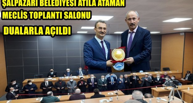 ATİLA ATAMAN MECLİS TOPLANTI SALONU DUALARLA AÇILDI