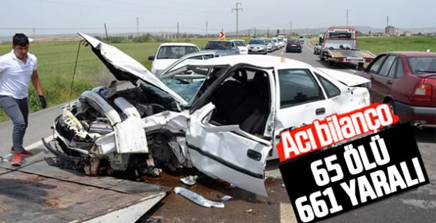 Bayram tatilinin 7 günlük acı bilançosu: 65 ölü, 661 yaralı