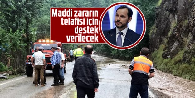 Berat Albayrak; 'Maddi zararın telafisi için destek verilecek'