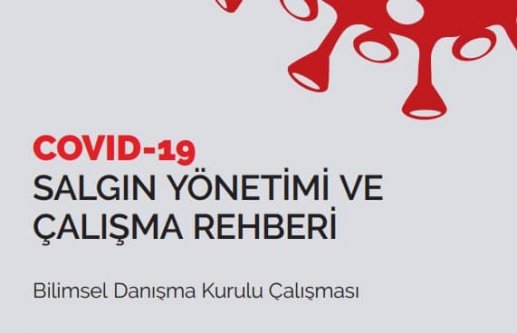 COVID-19 SALGIN YÖNETİMİ VE ÇALIŞMA REHBERİ