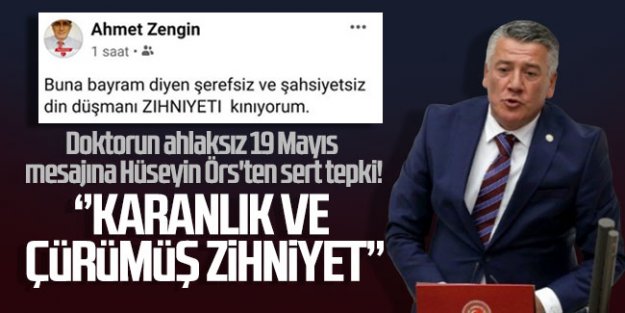 Doktorun ahlaksız 19 Mayıs mesajına Hüseyin Örs'ten sert tepki! ''Karanlık ve çürümüş zihniyet''
