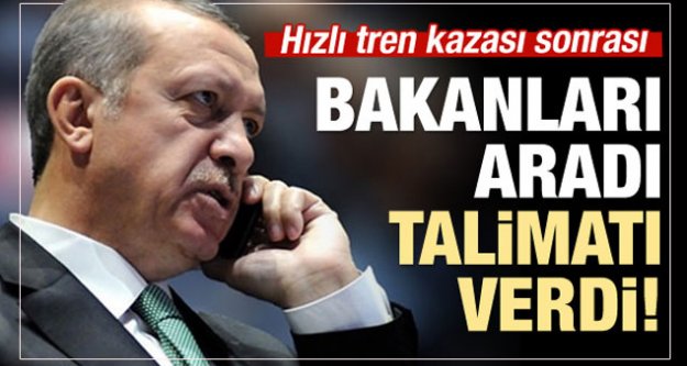 Erdoğan'dan YHT kazası sonrası talimat!