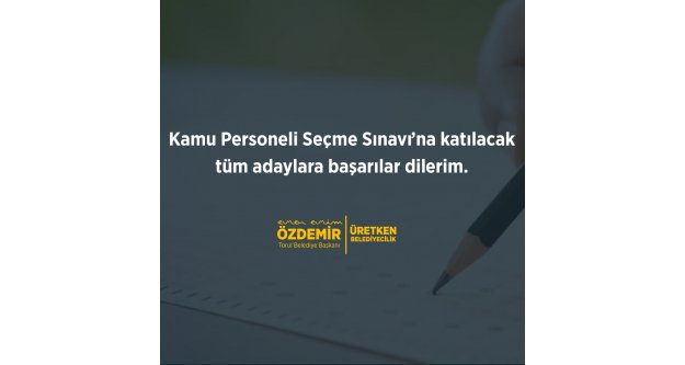 Evren Evrim Özdemir: Bütün kardeşlerimize sınavın hayırlı olmasını temenni ediyorum