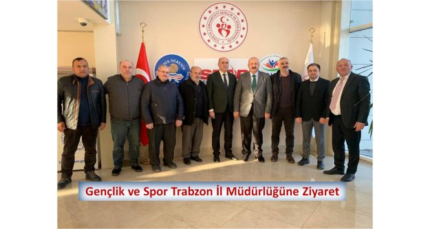 Gençlik ve Spor Trabzon İl Müdürlüğüne Ziyaret