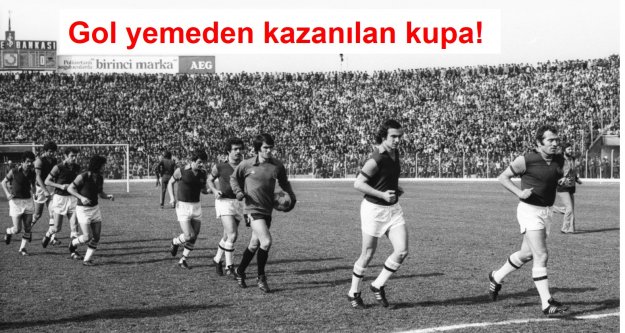 Gol yemeden kazanılan kupa!