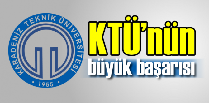 KTÜ'nün uluslararası başarısı