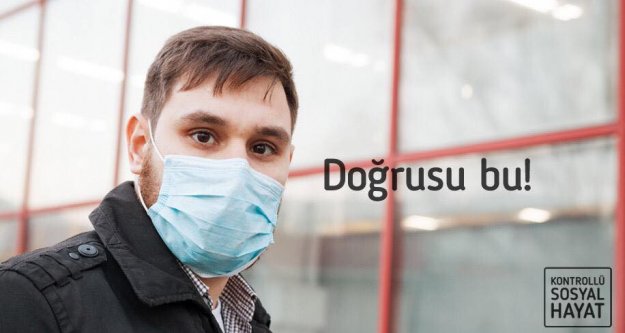 Maskenizden tam yararlanın hastalığın önünü kesin.