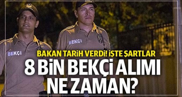 Soylu'dan bekçi ve polis alımı açıklaması!