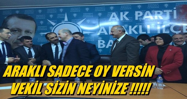 Süleyman Soylu Araklı'da idi...