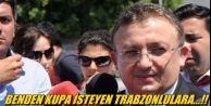 Benden kupa isteyen Trabzonlulara !!