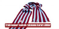 Trabzonspor kaşkolu takmama kararı aldılar