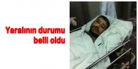 Yaralının Durumu Belli Oldu