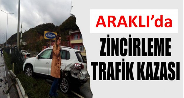 Trabzon'un Araklı ilçesinde zincirleme trafik kazası meydana geldi!