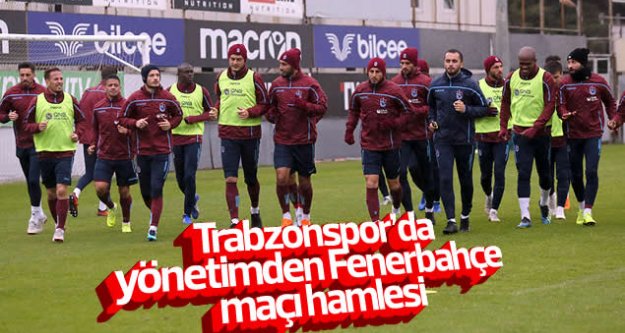 Trabzonspor'da yönetimden Fenerbahçe maçı hamlesi