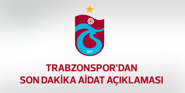 Trabzonspor'dan aidat açıklaması
