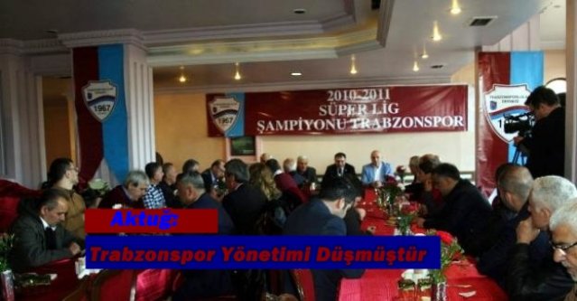 Trabzonspor Yönetimi Düşmüştür