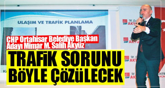 Trafik sorunu böyle çözülecek...