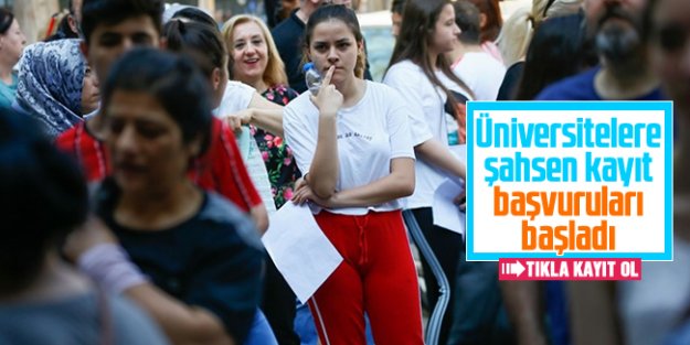 Üniversitelere şahsen başvurular başladı