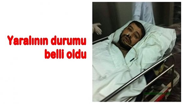 Yaralının Durumu Belli Oldu