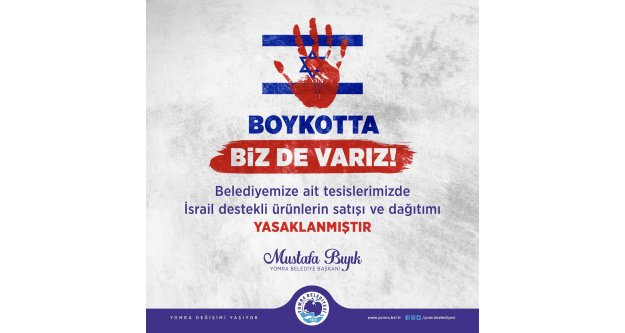 YOMRA BELEDİYESİNDEN İSRAİL ÜRÜNLERİNE BOYKOT