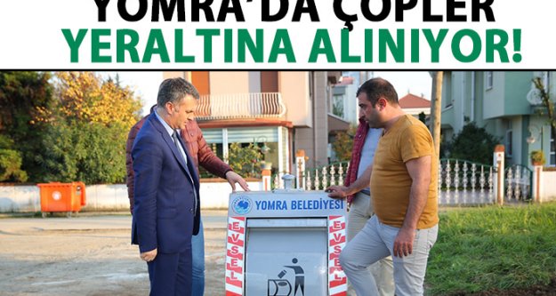 Yomra'da çöpler yer altına alınıyor