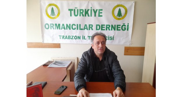 Yüksel Kılınç: ORMANLAR TAHRİP OLUYOR!